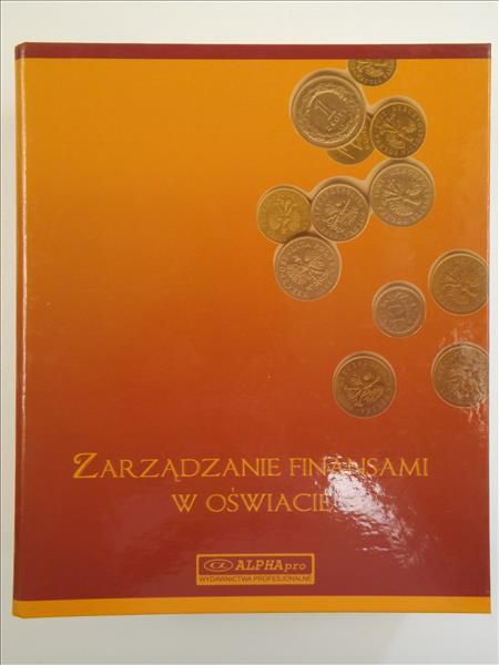 Zarządzanie finansami w oświacie, segregator + CD