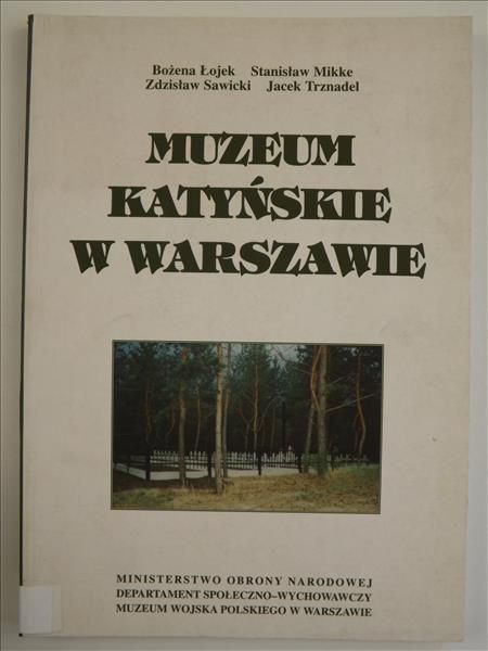 Muzeum Katyńskie w Warszawie