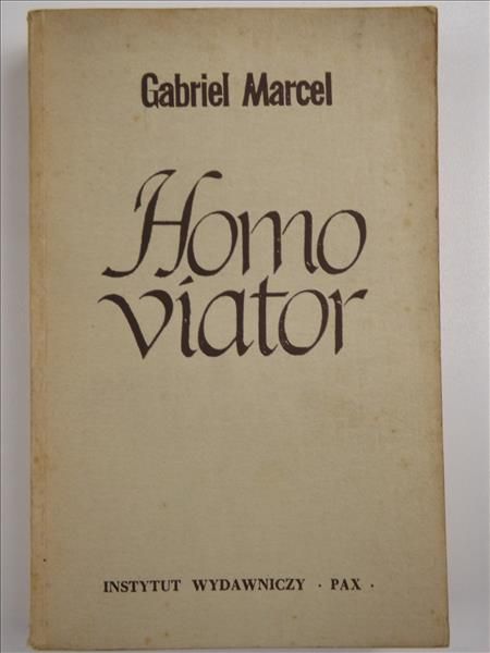 Marcel Gabriel - Homo viator