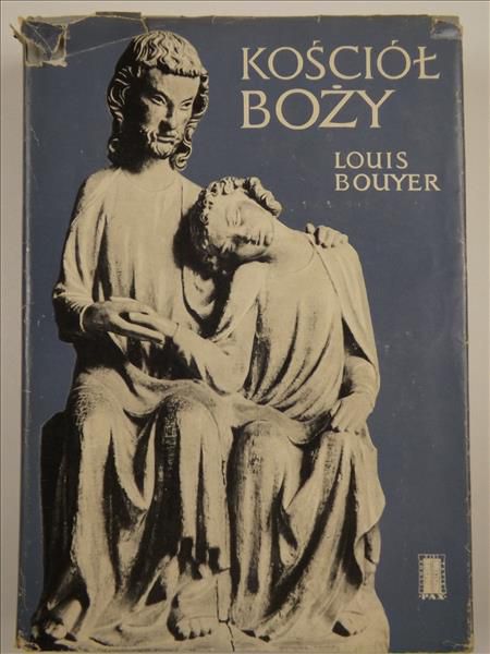Bouyer Louis - Kościół Boży