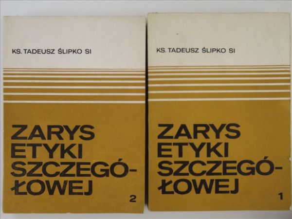 Zarys etyki szczegółowej T. I-II