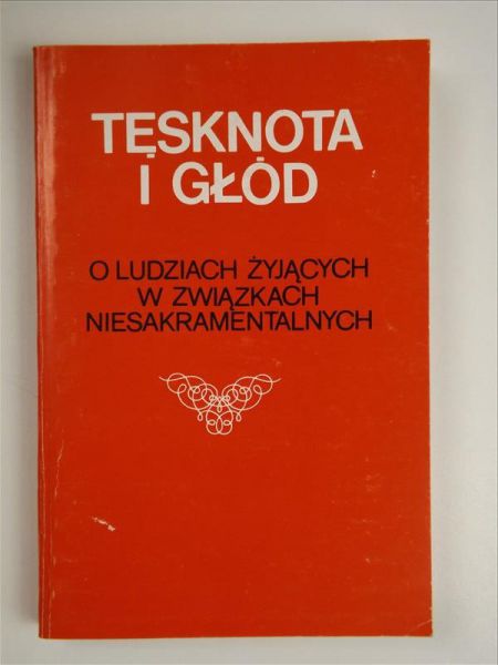 Paciuszkiewicz Mirosław (red.) - Tęsknota i głód