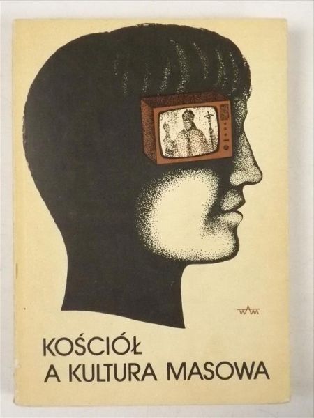 Adamski Franciszek (opr.) - Kościół a kultura masowa