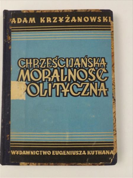 Chrześcijańska moralność polityczna, 1948 r.