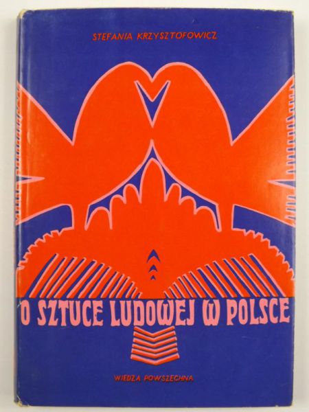 O sztuce ludowej w Polsce