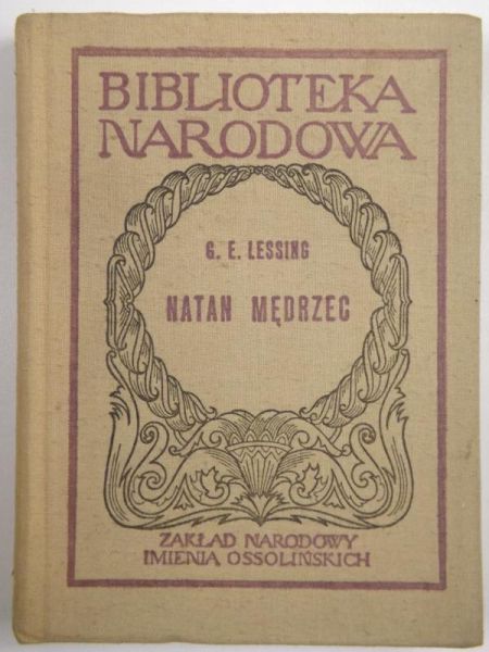 Lessing Gotthold Ephraim - Natan mędrzec