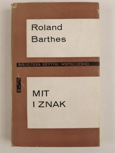 Barthes Roland - Mit i znak, BKW