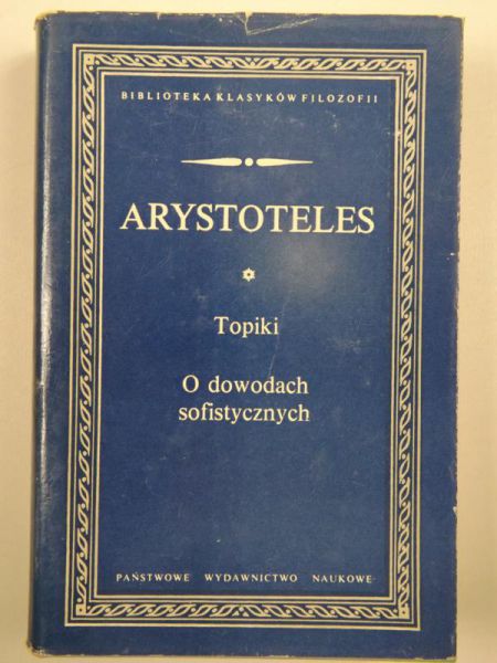 Arystoteles - Topiki. O dowodach, BKF