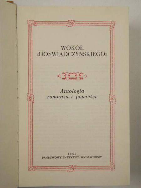 Wokół "Doświadczyńskiego". Antologia romansu i powieści