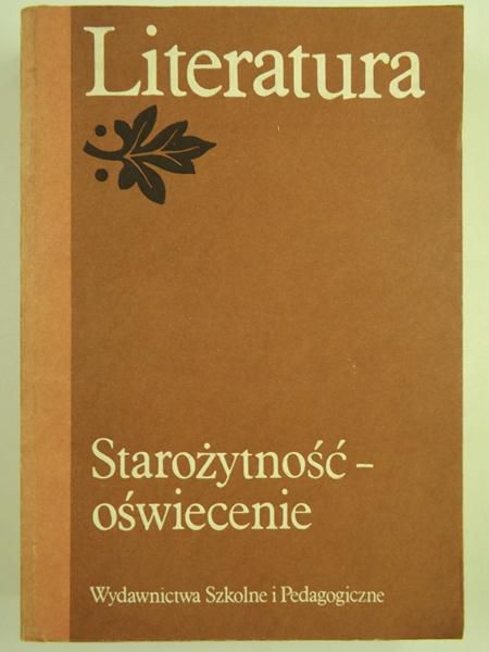 Adamczyk M., Chrząstowska B., Pokrzywniak J. T. - Starożytność - oświecenie