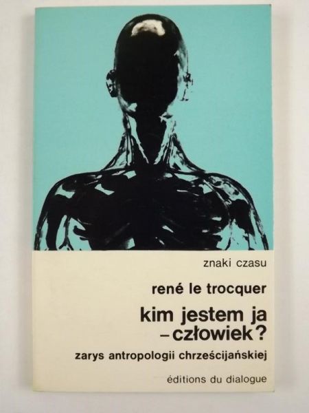 Kim jestem ja - człowiek?,  ZC