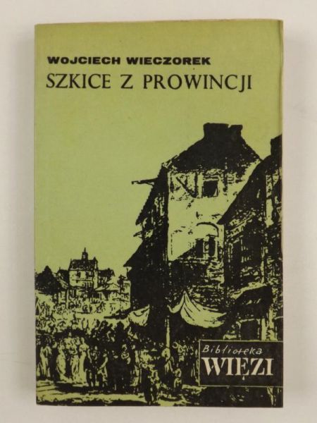 Szkice z prowincji