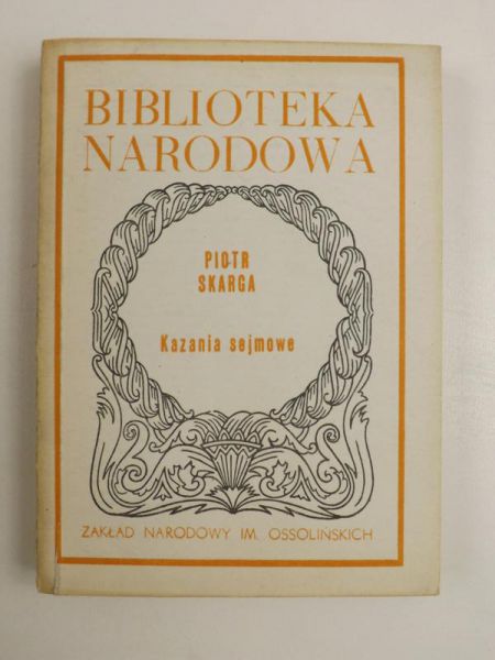 Kazania sejmowe, BN