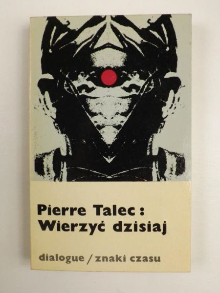 Wierzyć dzisiaj