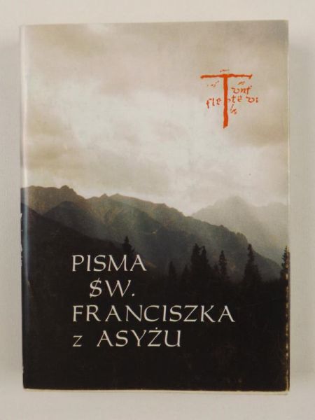 (tłum.) - Pisma św. Franciszka z Asyżu