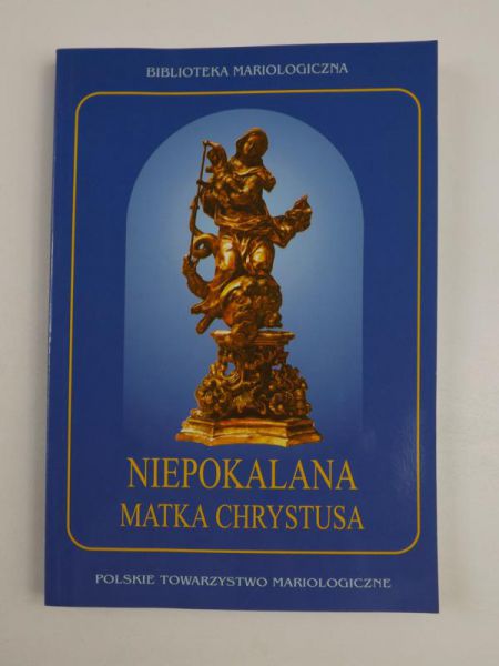 Niepokalana Matka Chrystusa