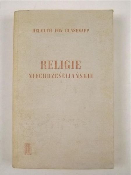Glasenapp Helmuth von - Religie niechrześcijańskie
