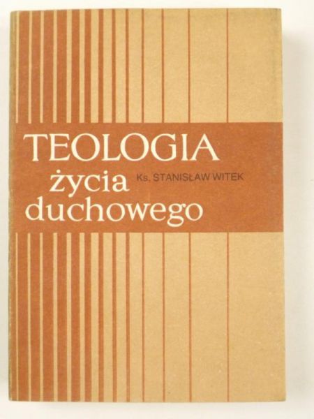 Teologia życia duchowego