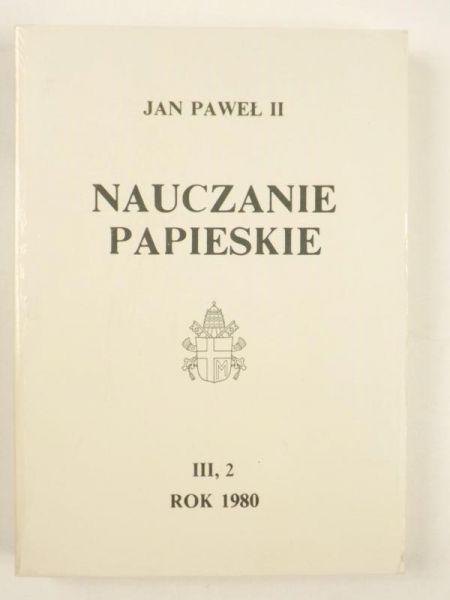 Jan Paweł II - Nauczanie papieskie III/2 1980 (lipiec-grudzień)