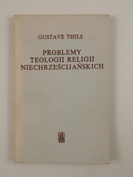 Problemy teologii religii niechrześcijańskich