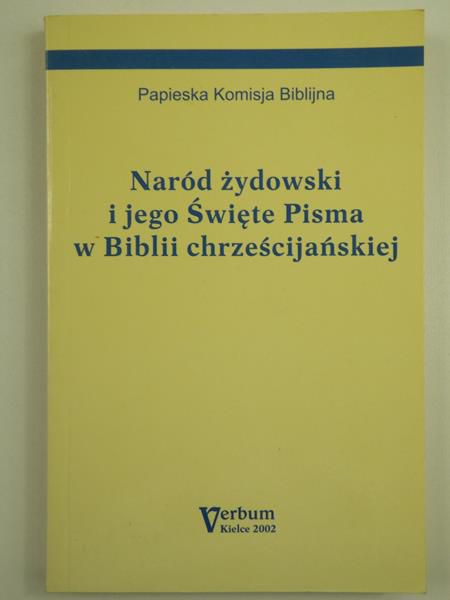 Naród żydowski i jego Święte Pisma w Biblii chrześcijańskiej