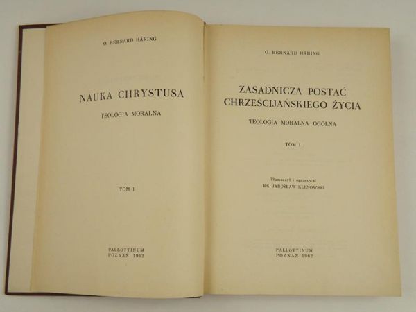 Haring Bernard - Zasadnicza postać chrześcijańskiego życia, Tom I