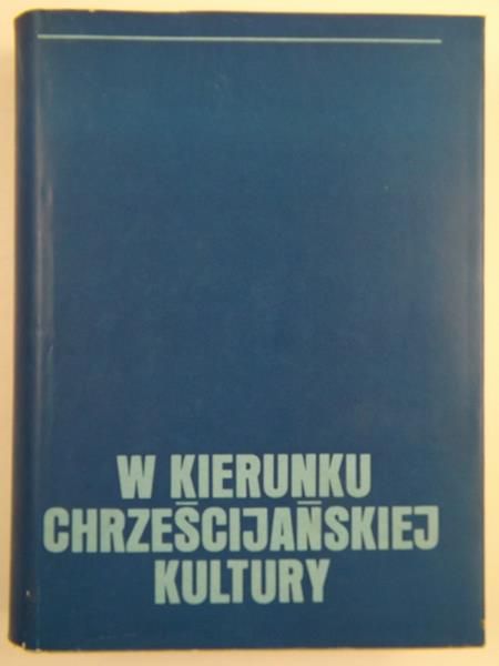 W kierunku chrześcijańskiej kultury