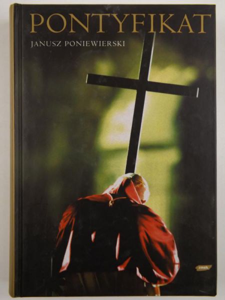 Poniewierski Janusz - Pontyfikat 1978-2005