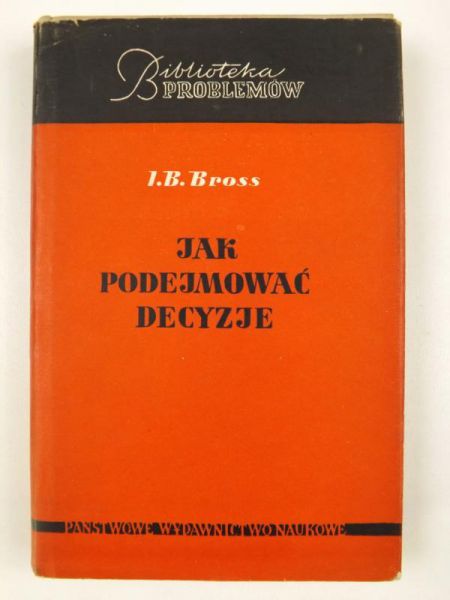 Jak podejmować decyzje