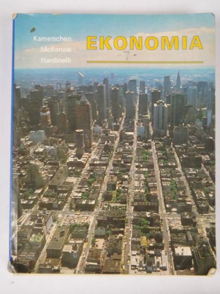 Kamerschen David, McKenzie Richard,   - Ekonomia