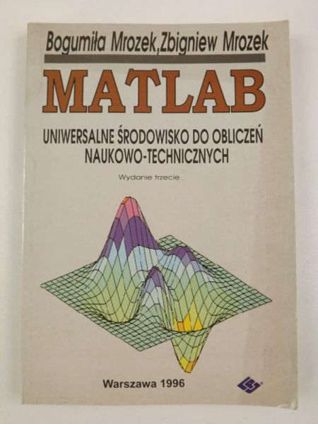 Uniwersalne środowisko do obliczeń naukowo-technicznych Matlab