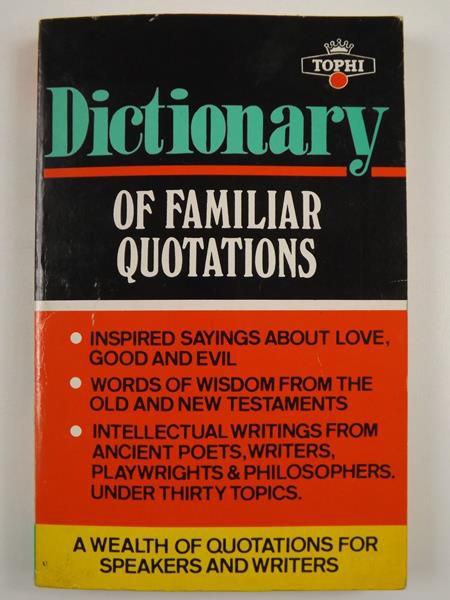 Dictionary o Familiar Quotations