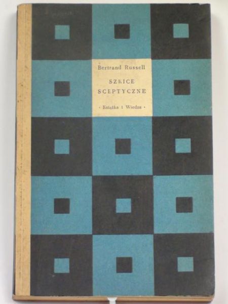 Russell Bertrand - Szkice sceptyczne
