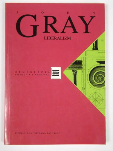 Gray John - Liberalizm