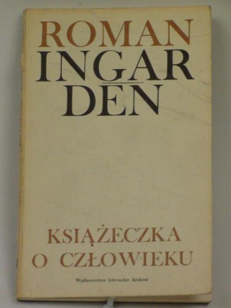 Ingarden Roman - Książeczka o człowieku