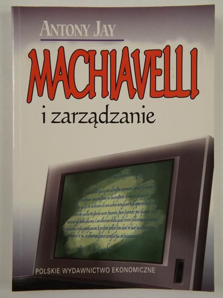 Machiavelli i zarządzanie