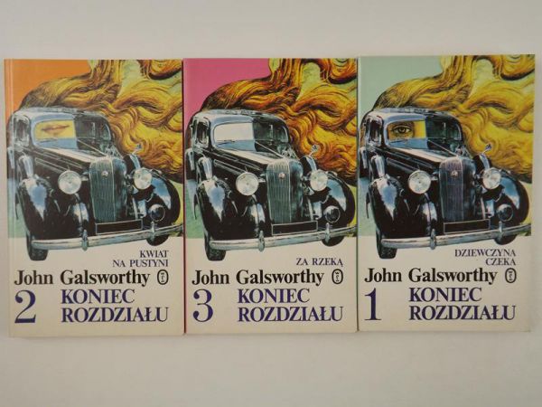 Galsworthy John - Koniec rozdziału, T. I-III