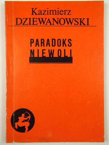 Paradoks niewoli