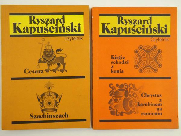 Kapuściński R. - 2 książki: Szachinszach/Cesarz/Chrystus z karabinem na ramieniu/Kirgiz schodzi z konia