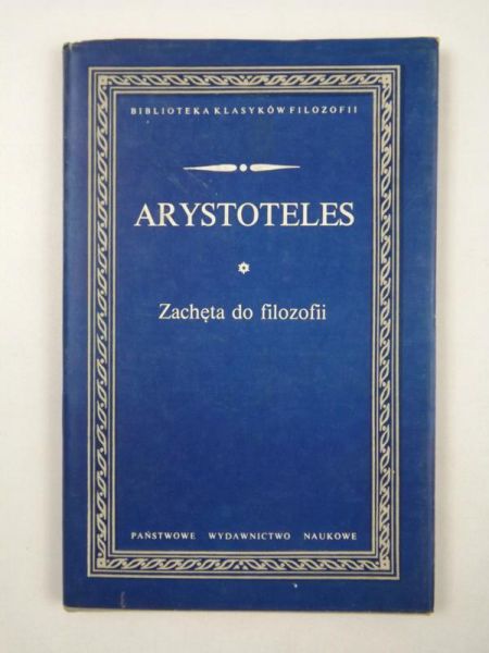 Arystoteles - Zachęta do filozofii  BKF