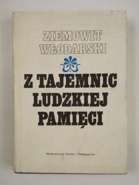 Z tajemnic ludzkiej pamięci