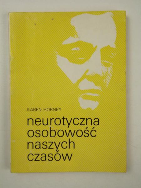 Neurotyczna osobowość naszych czasów