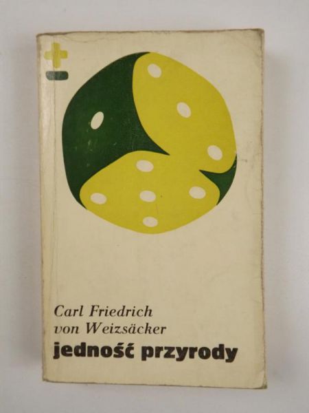 Carl Friedrich von  Weizsacker - Jedność przyrody, BMW