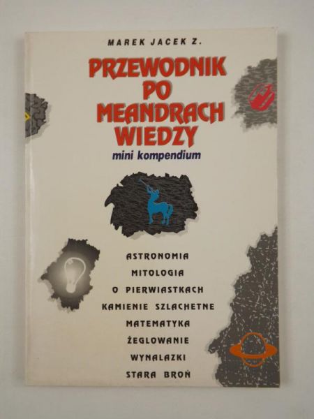 Przewodnik po meandrach wiedzy