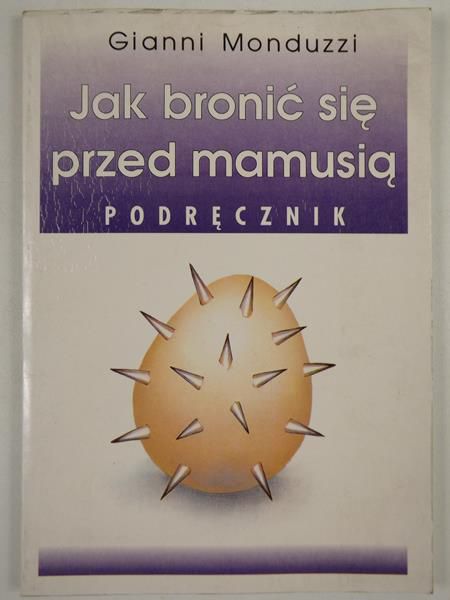 Jak bronić się przed mamusią. Podręcznik
