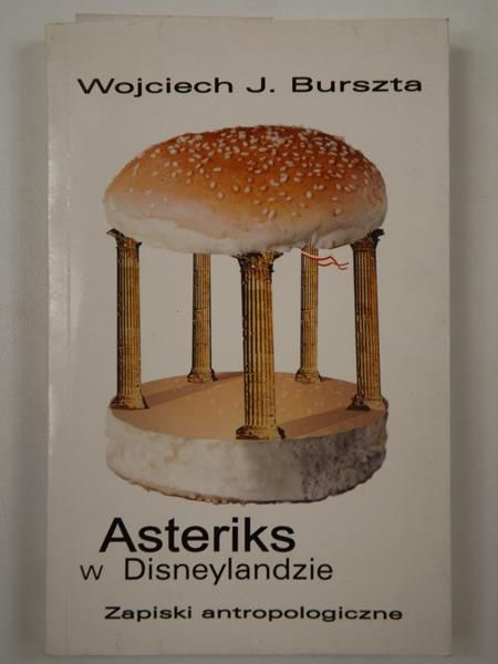 Burszta Wojciech - Asteriks w Disneylandzie
