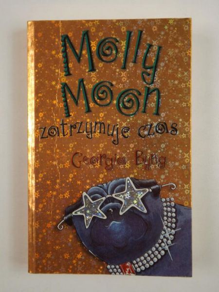 Byng Georgia - Molly Moon zatrzymuje czas