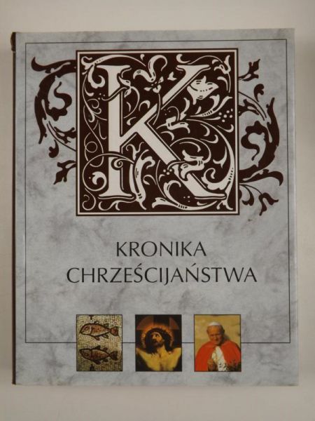 Kronika Chrześcijaństwa