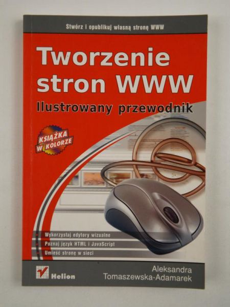 Tworzenie stron www. Ilustrowany przewodnik