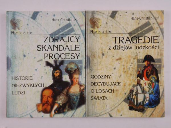 Tragedie z dziejów ludzkości / Zdrajcy, skandale, procesy